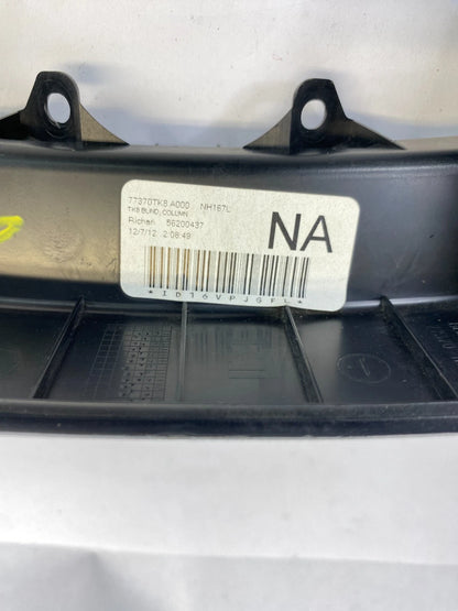 2011-2017 HONDA ODYSSEY DASH UPPER STEERING COLUMN TRIM 77370-TK8-A000 OEM