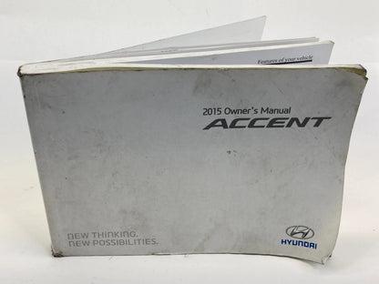 2015 15 HYUNDAI ACCENT OWNER`S USER MANUAL MAINTENANCE LOG HANDBOOK OEM