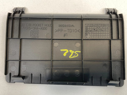 2006-2011 HONDA CIVIC LX SEDAN DASH CENTER ACCESS COVER LID TRIM 77315-SNA-A000