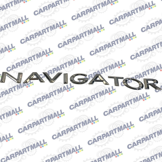 2003-2006 LINCOLN NAVIGATOR REAR TRUNK LID NAMEPLATE EMBLEM LOGO BADGE CHROME