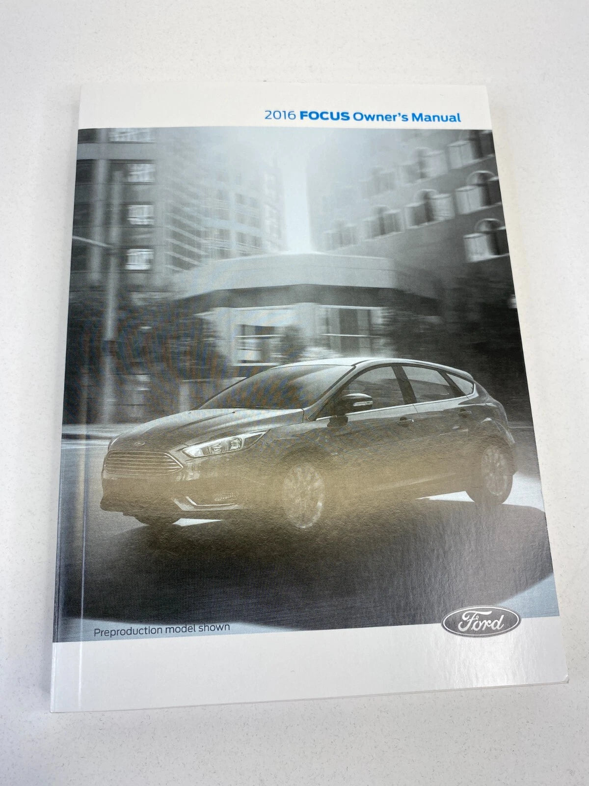 2016 FORD FOCUS OWNERS MANUAL REFERENCE GUIDE WARRANTY INFORMATION W/ CASE SET
