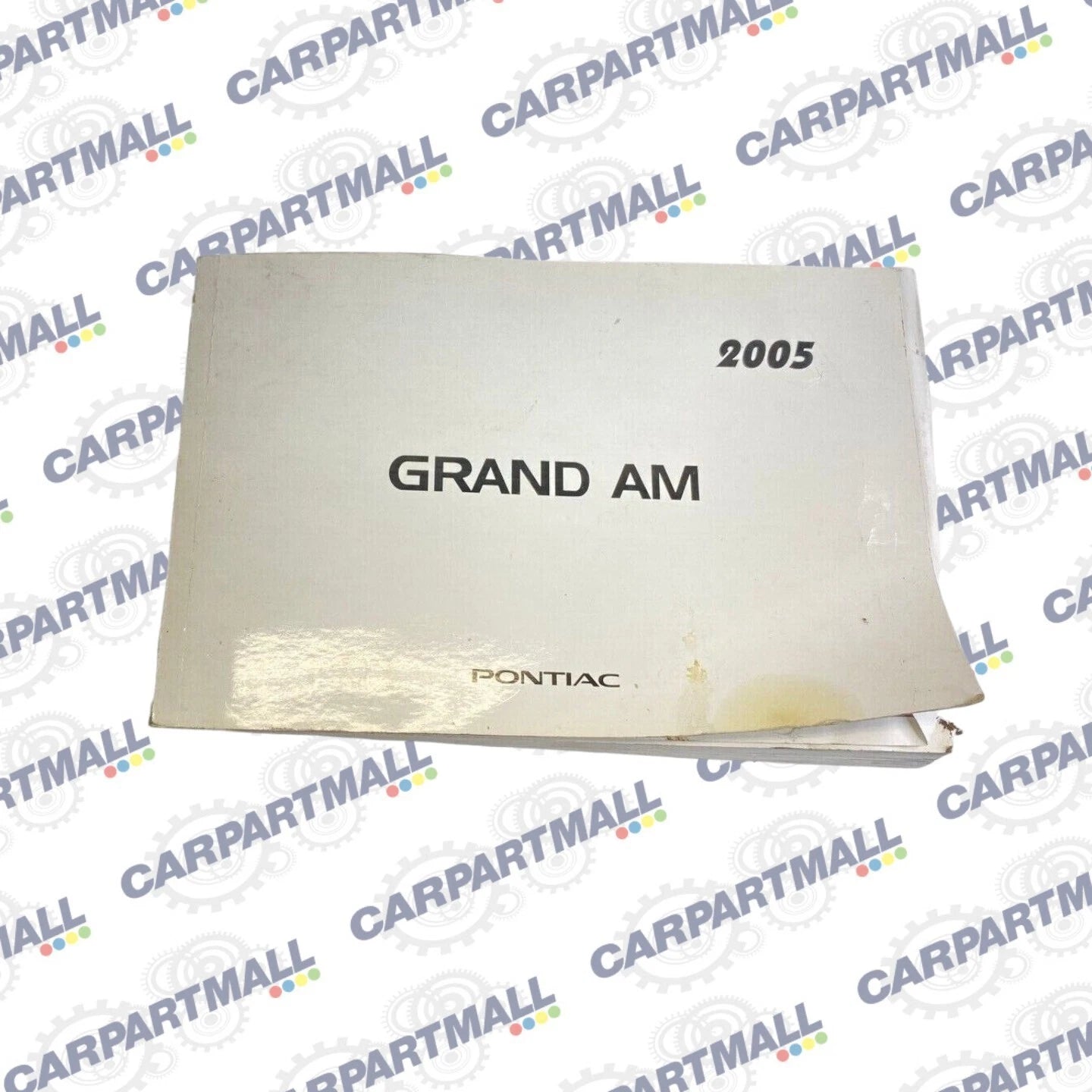 2005 PONTIAC GRAND AM SEDAN OWNER'S OWNERS MANUAL GUIDE BOOK OEM