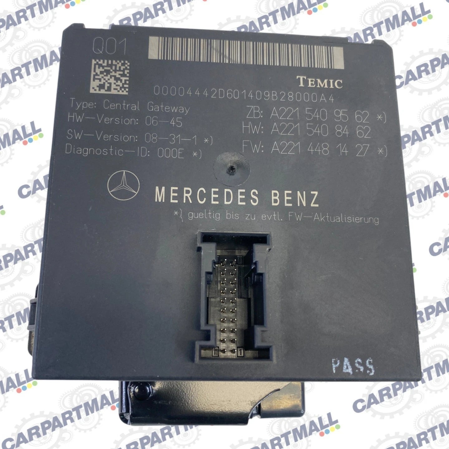 07-14 MERCEDES S-CLASS CL550 CENTRAL GATEWAY CONTROL MODULE UNIT 2215409562 OEM