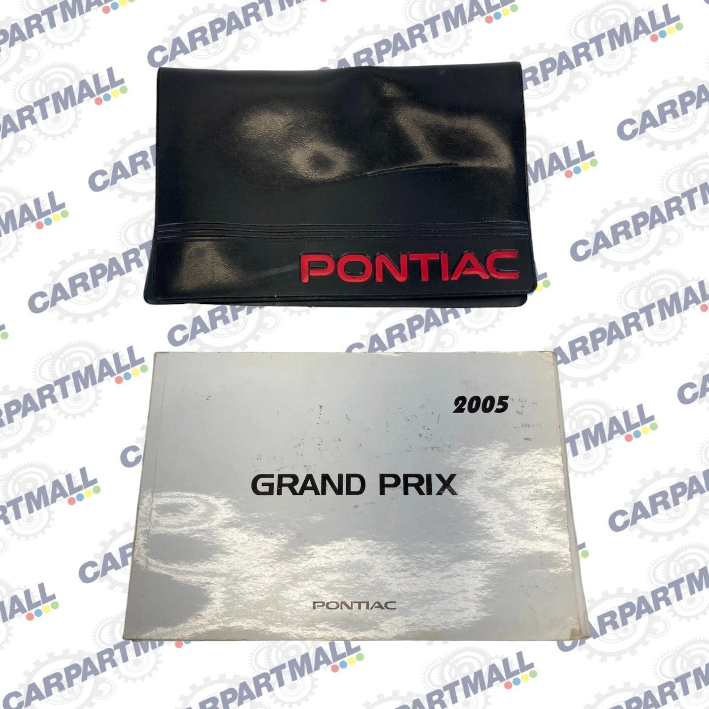 2005 PONTIAC GRAND PRIX GT2 SEDAN OWNERS MANUAL MAINTENANCE GUIDE OEM