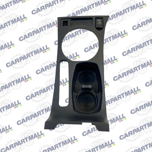 2004-2007 MITSUBISHI GALANT CENTER CONSOLE GEAR SHIFTER BEZEL CUP HOLDER PANEL