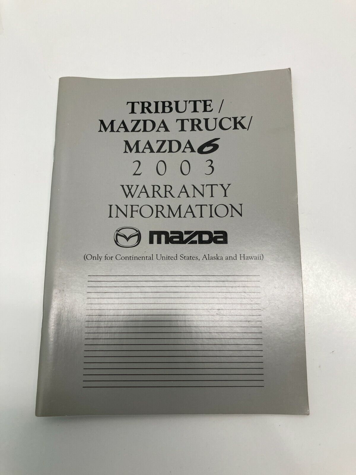 2003 03 Mazda 6 Mazda6 Owners Manual User Guide Warranty Information w/ Case Set