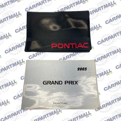 2005 Pontiac Grand Prix GT2 SEDAN Owners Manual Maintenance Guide OEM