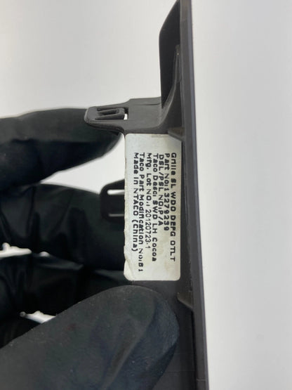 11-17 BUICK REGAL LEFT DRIVER SIDE DASH AC AIR VENT DEFROSTER GRILLE 13279239