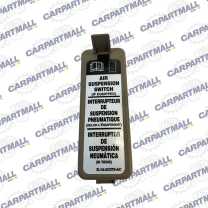 2003-2006 FORD EXPEDITION AIR SUSPENSION SWITCH COVER CAP INTERIOR 2L1A-3C073-AC