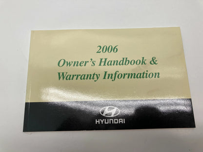 2006 HYUNDAI ELANTRA OWNER'S MANUAL HANDBOOK SUPPLEMENT & WARRANTY INFORMATION