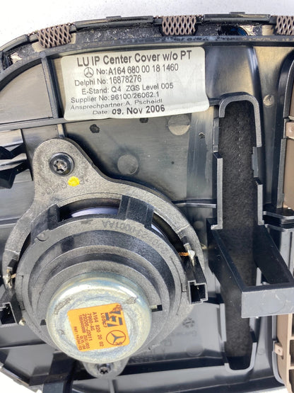 2006-2011 MERCEDES ML 350 CENTER DASH SPEAKER GRILLE COVER BEZEL A1648202002