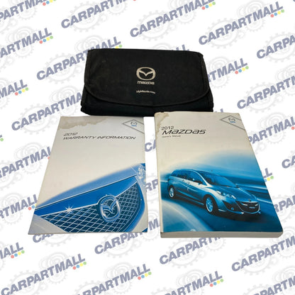 2012 12 MAZDA5 MAZDA 5 HATCHBACK OWNERS MANUAL GUIDE WARRANTY INFORMATION BOOK