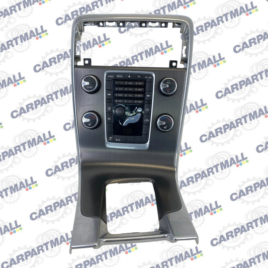 11-18 VOLVO S60 CENTER CONSOLE CLIMATE & RADIO CONTROL PANEL W/ BEZEL 8632427