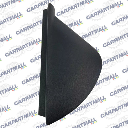 2005-2010 PONTIAC G6 SEDAN DASH PANEL RIGHT SIDE END CAP COVER TRIM 15258632 OEM