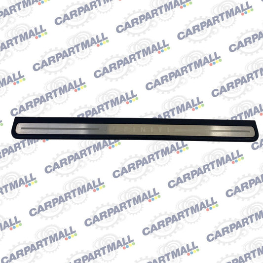 07 08 Infiniti G35 09-13 G37 Sedan Front Right Door Sill Scuff Plate 769B0-JK600