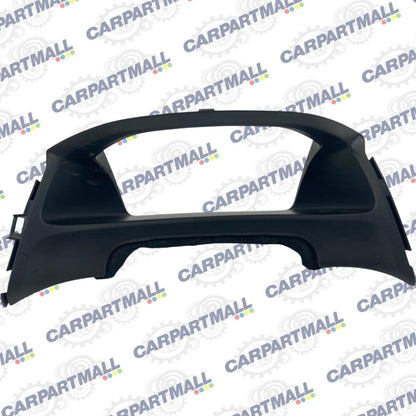 2013-2015 Honda Civic Center Dash Sppedometer Cluster Bezel 77220-TR6-C0 OEM