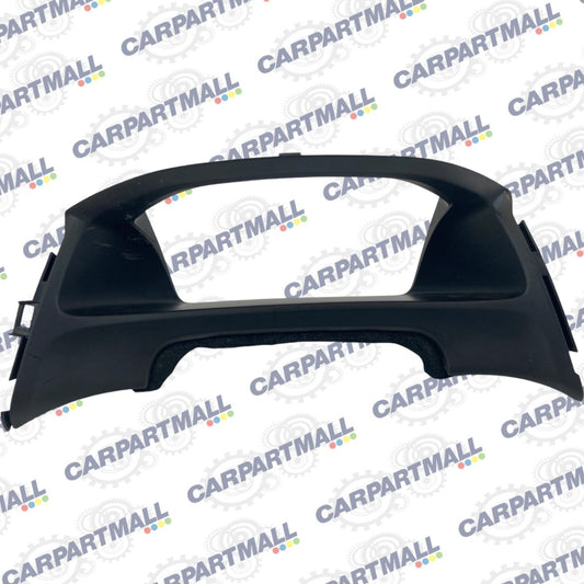 2013-2015 Honda Civic Center Dash Sppedometer Cluster Bezel 77220-TR6-C0 OEM