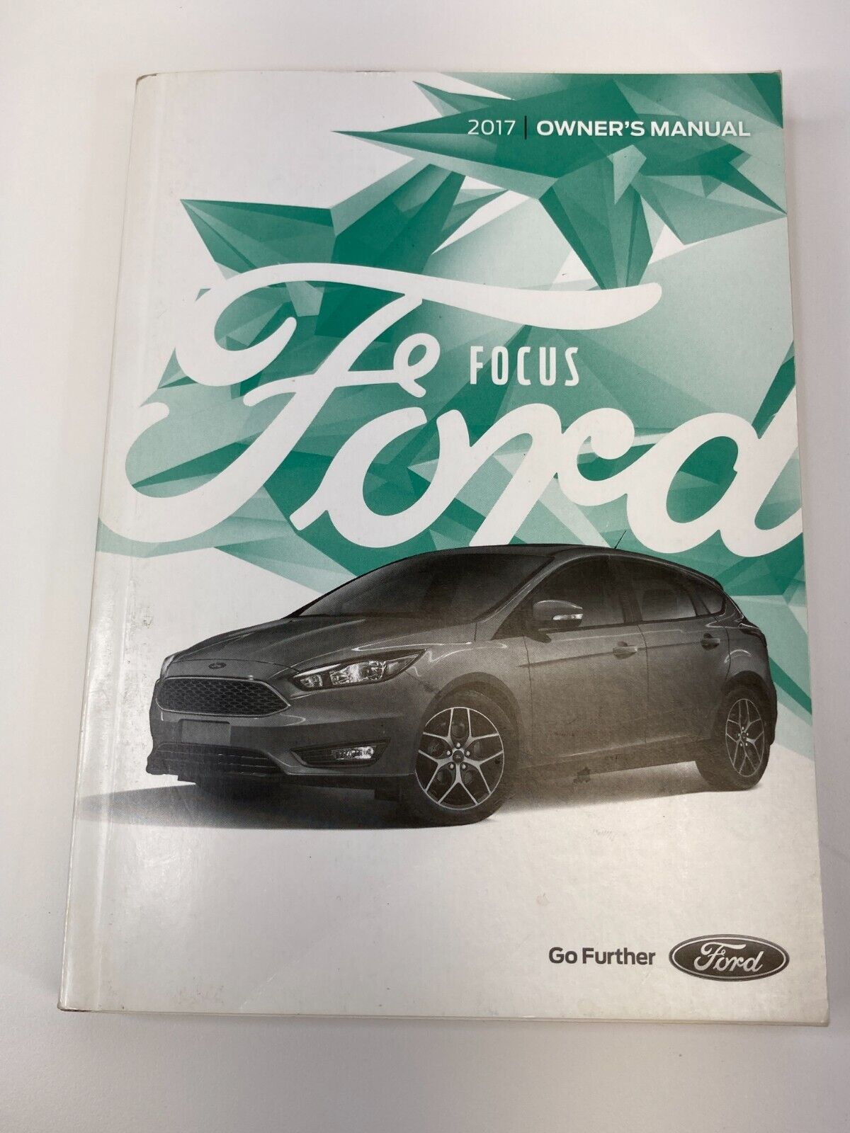 2017 Ford Focus Owners Manual Reference Guide Warranty Information w/ Case Set