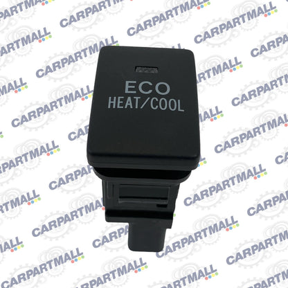 2007 08 09 10 2011 TOYOTA CAMRY HYBRID ECO HEAT COOL CONTROL BUTTON SWITCH OEM