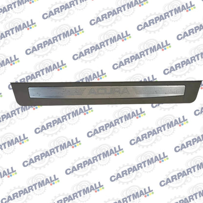 09-14 ACURA TL FRONT LEFT DRIVER SILL STEP SCUFF COVER TRIM PANEL 84252-TK4A-A00