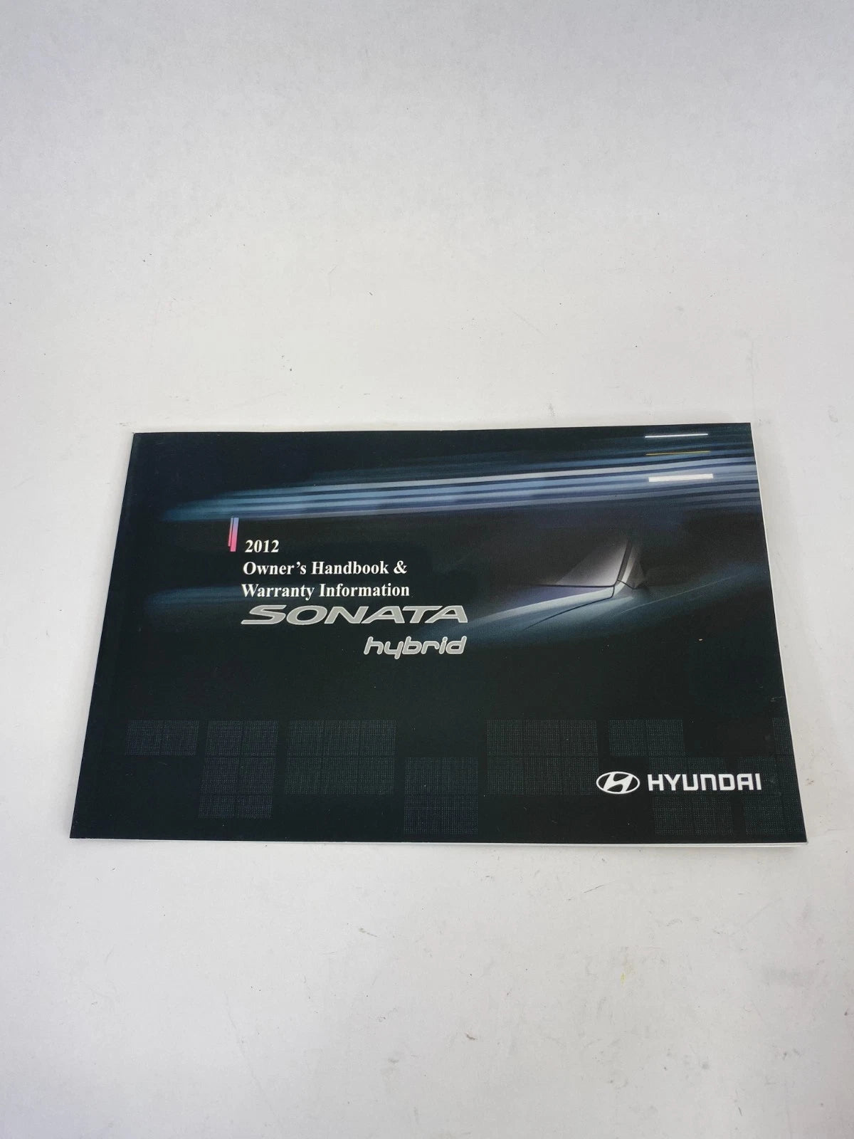 2012 HYUNDAI SONATA OWNERS MANUAL INFORMATION GUIDE BOOK W/CASE OEM