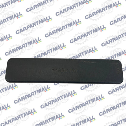 2001-2005 TOYOTA RAV4 FRONT FLOOR CAUTION PLATE FRAME NUMBER ACCESS TRIM PANEL
