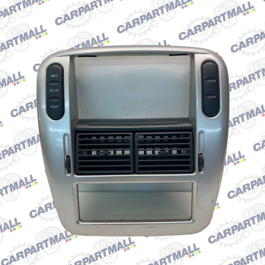 2002-2005 MERCURY MOUNTAINEER CENTER DASH RADIO TRIM BEZEL AC VENT 4L24-7804 OEM