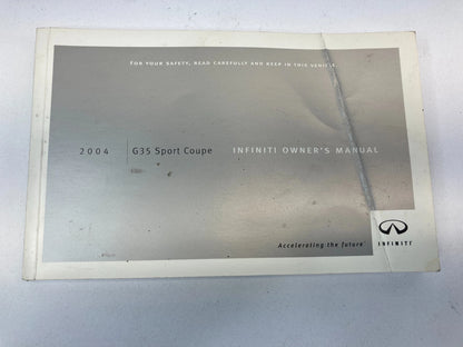2004 INFINITI G35 COUPE OWNER'S MANUAL WARRANTY INFORMATION BOOKLET W/ CASE