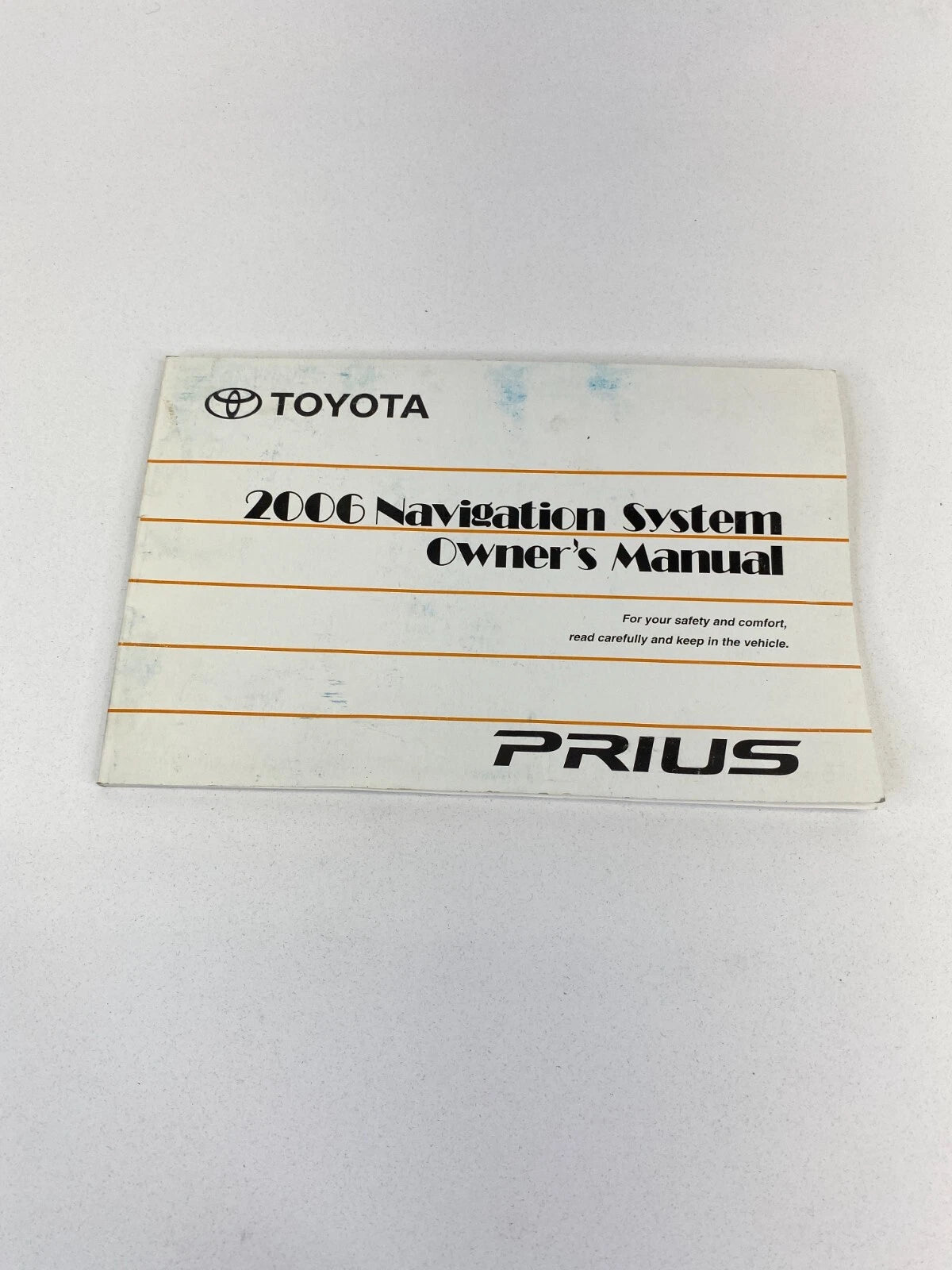 2006 TOYOTA PRIUS NAVIGATION SYSTEM OWNERS MANUAL MAINTENANCE GUIDE OEM