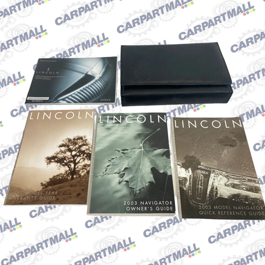 2003 LINCOLN NAVIGATOR QUICK REFERENCE MANUAL WARRANTY GUIDE SET W/ CASE OEM