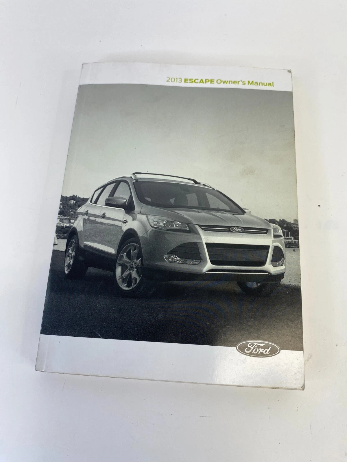 2013 13 Ford Escape Owners Manual Reference Guide Book w/Case OEM