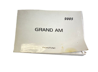 2005 Pontiac Grand Am Sedan Owner's Owners Manual Guide Book OEM