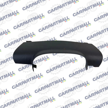 2004 2005 2006 CADILLAC SRX BASE STEERING COLUMN COVER TRIM PANEL 10037-JL467E